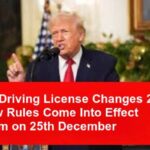 US Driving License Changes | New Rules With Effect from 25 December 2025