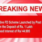 New Post Office FD Scheme Launched | Deposit ₹1,00,000 and get Fixed Interest of ₹44,995